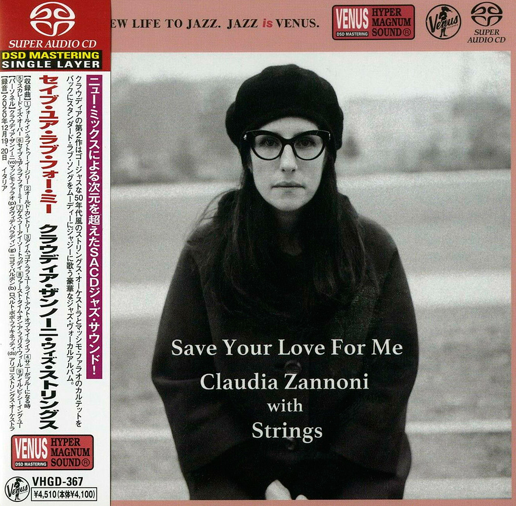 Claudia Zannoni With Strings – Save Your Love For Me (2021) [Venus Japan] SACD ISO + DSF DSD64 + FLAC 24bit/96kHz