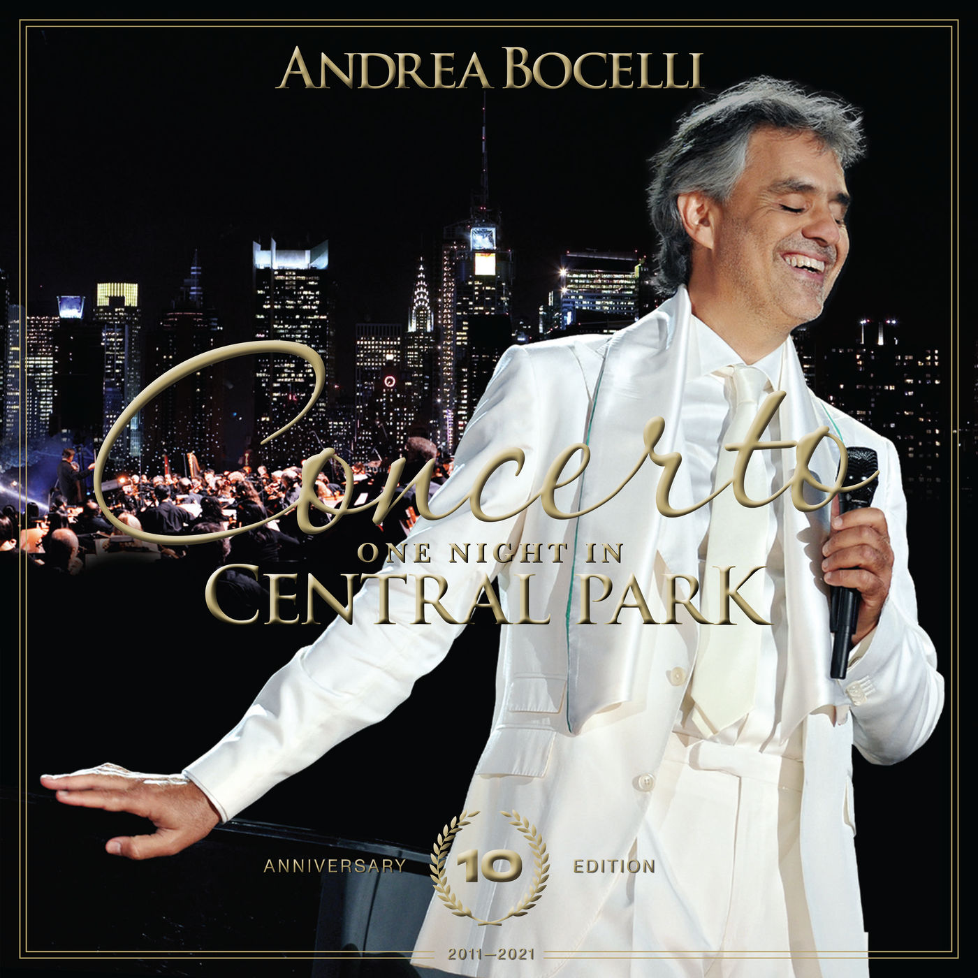 Andrea Bocelli - Concerto - One Night in Central Park - 10th Anniversary (2021) [FLAC 24bit/96kHz]