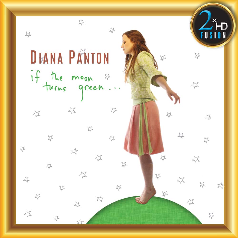 Diana Panton - If The Moon Turns Green (2007/2018) [HDTracks DSF DSD128/5,6MHz + FLAC 24bit/96kHz]