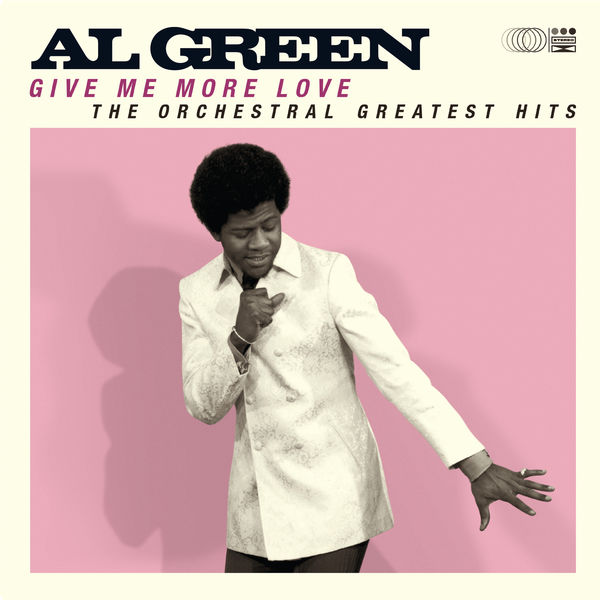 Al Green - Give Me More Love (The Orchestral Greatest Hits Remastered) (2021) [FLAC 24bit/48kHz]