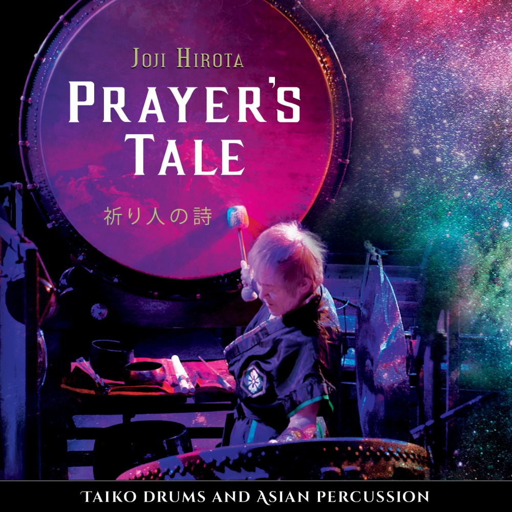 Joji Hirota – Prayer’s Tale: Taiko Drums & Asian Percussion (2021) [FLAC 24bit/44,1kHz]