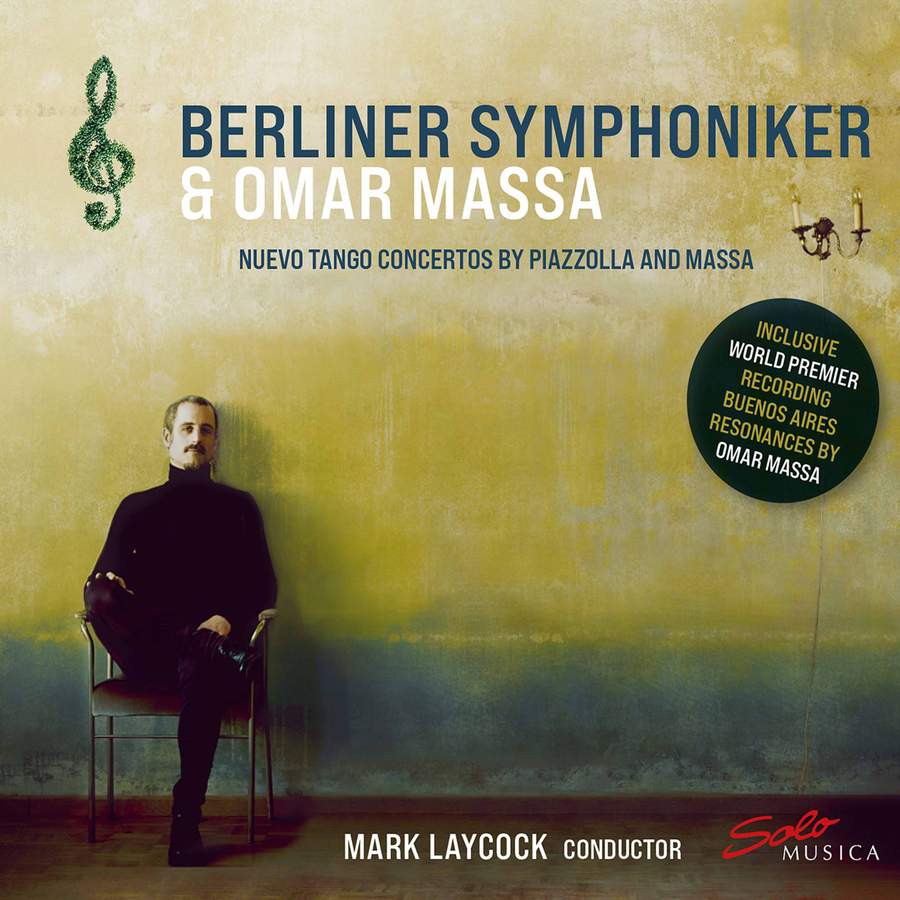 Berliner Symphoniker, Omar Massa & Mark Laycock – Nuevo Tango Concertos by Piazzolla and Massa (2021) [FLAC 24bit/48kHz]