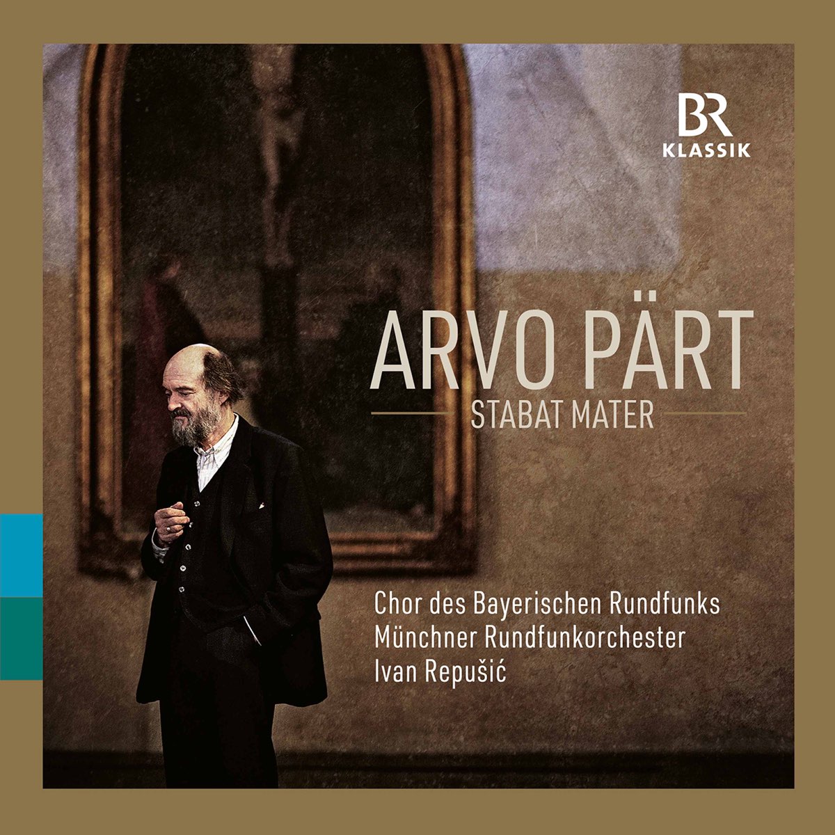 Chor des Bayerischen Rundfunks, Munchner Rundfunkorchester & Ivan Repusic - Arvo Part: Choral & Orchestral Works (2021) [FLAC 24bit/48kHz]