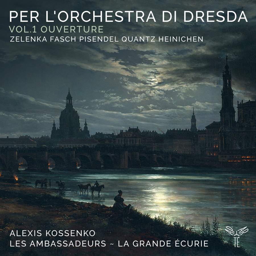 Les Ambassadeurs – La Grande Ecurie & Alexis Kossenko – Per l’Orchestra di Dresda, Vol.1 Ouverture (2021) [FLAC 24bit/96kHz]