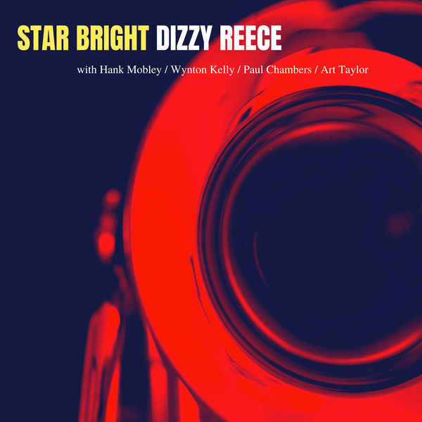 Dizzy Reece - Star Bright (1960/2021) [FLAC 24bit/48kHz]
