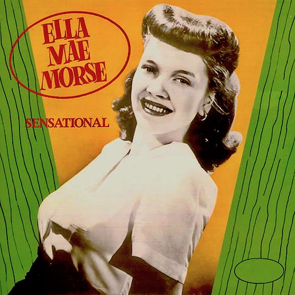 Ella Mae Morse - Sensational! (1985/2021) [FLAC 24bit/44,1kHz]