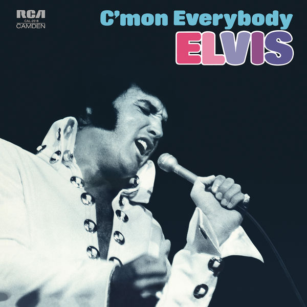 Elvis Presley – C’mon Everybody (1971/2019) [FLAC 24bit/96kHz]