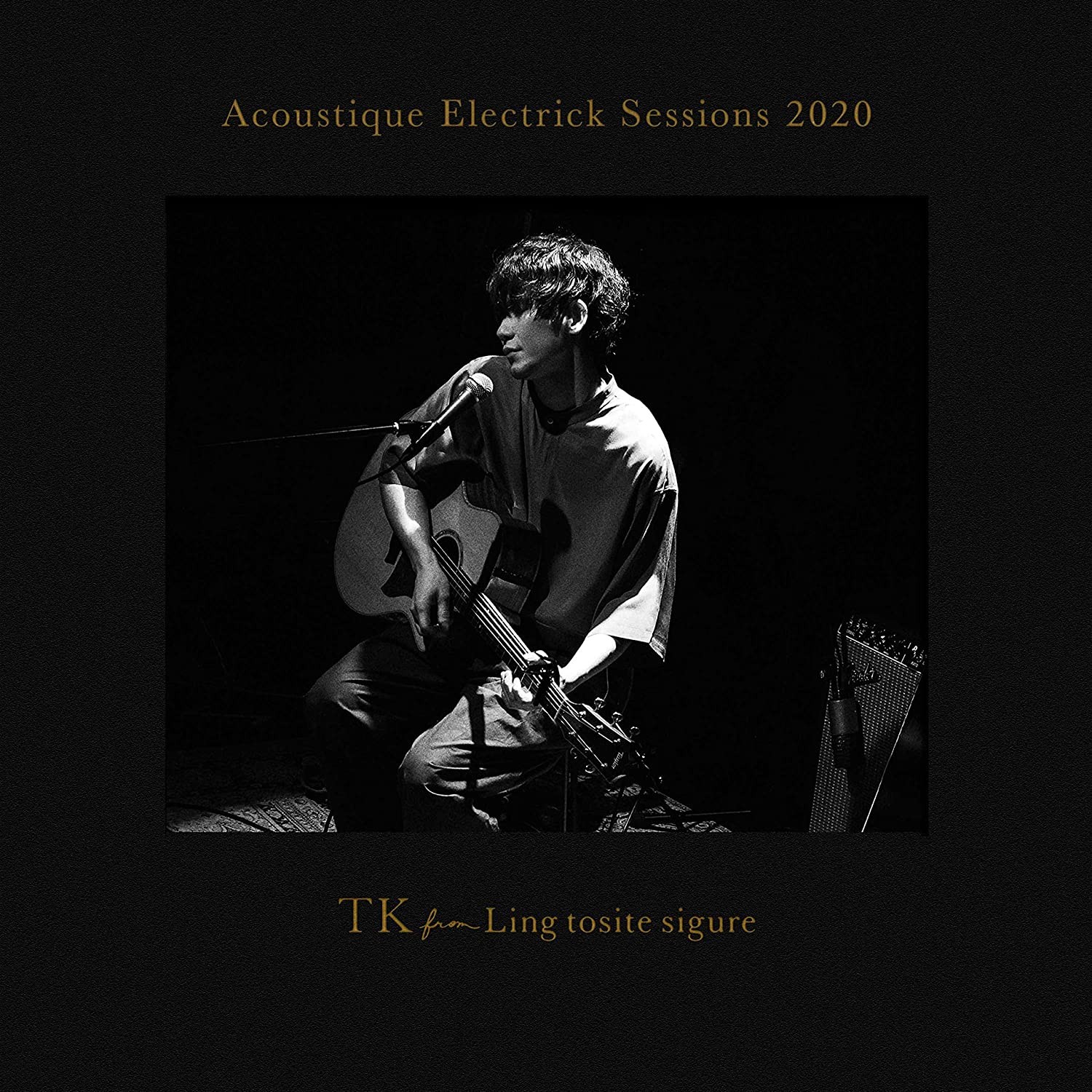 TK from 凛として時雨 (TK from Ling tosite sigure) - Acoustique Electrick Sessions 2020 [CD FLAC + Blu-ray ISO] [2021.04.14]