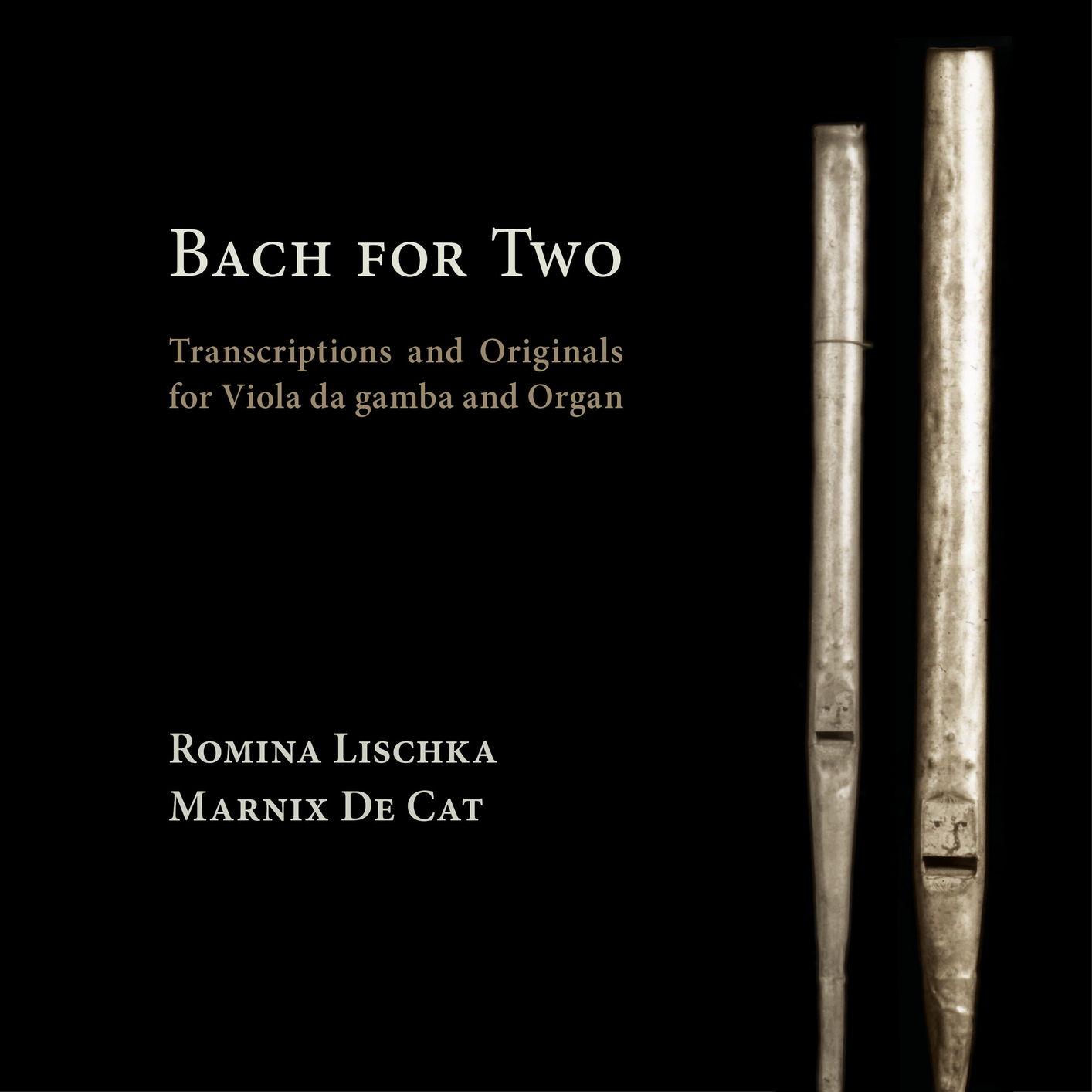 Romina Lischka & Marnix De Cat - Bach fot Two (2021) [FLAC 24bit/96kHz]