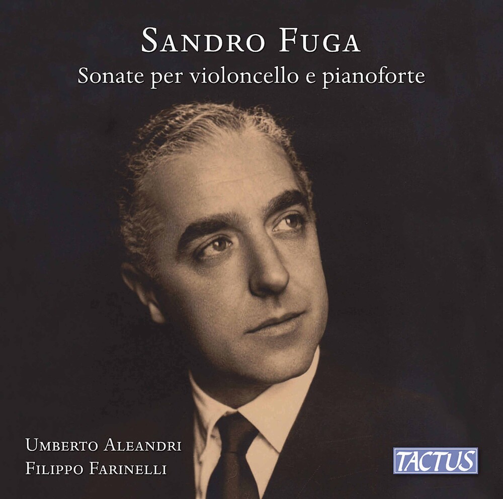 Umberto Aleandri & Filippo Farinelli - Sandro Fuga: Sonate per violoncello e pianoforte (2021) [FLAC 24bit/48kHz]