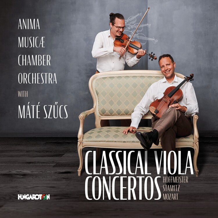Anima Musicae Chamber Orchestra & Mate Szucs – Hoffmeister, Stamitz & Mozart: Classical Viola Concertos (2021) [FLAC 24bit/96kHz]