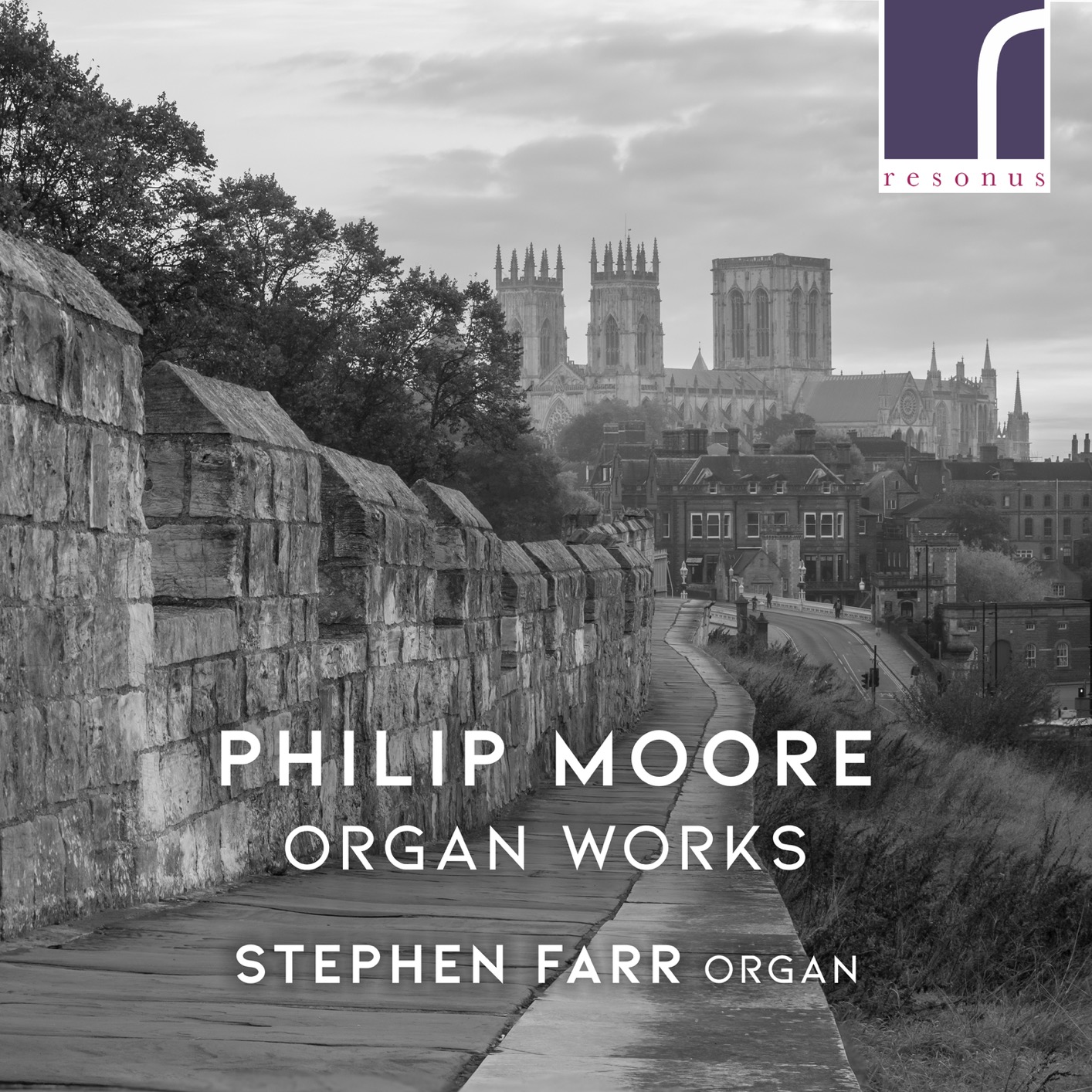 Stephen Farr - Philip Moore: Organ Works (2021) [FLAC 24bit/96kHz]