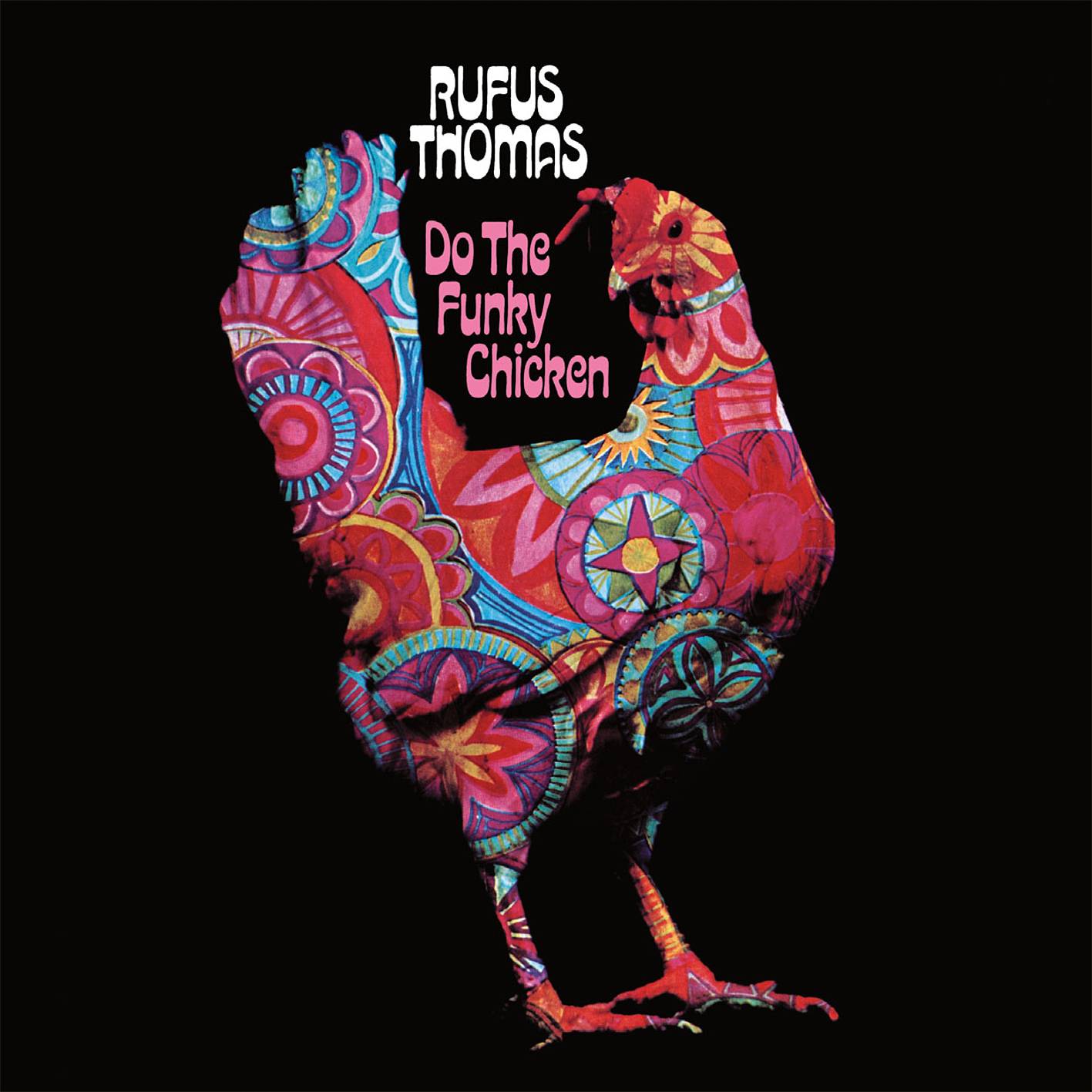 Rufus Thomas – Do The Funky Chicken (1969/2011) [HDTracks FLAC 24bit/192kHz]