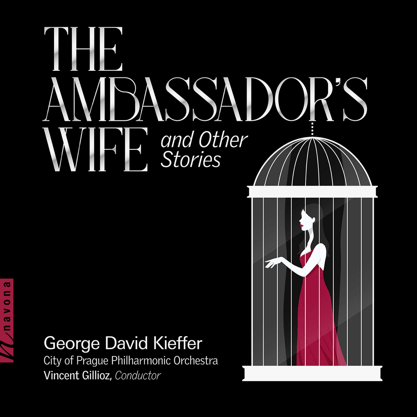 The City of Prague Philharmonic Orchestra, Vincent Gillioz – George David Kieffer: The Ambassador’s Wife & Other Stories (2021) [FLAC 24bit/48kHz]