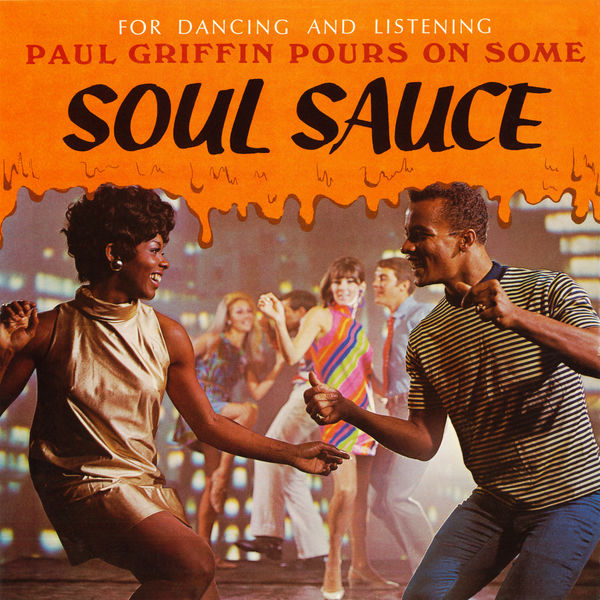Paul Griffin – Paul Griffin Pours on Some Soul Sauce (1968/2021) [FLAC 24bit/96kHz]