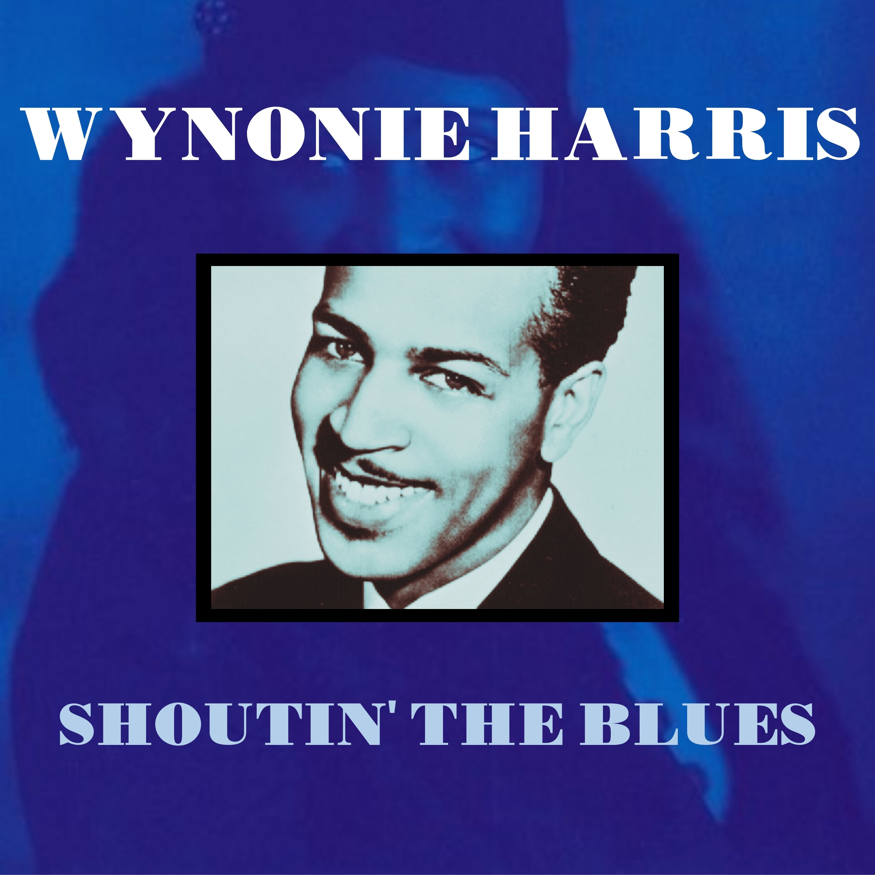 Wynonie Harris – Shoutin’ the Blues (2021) [FLAC 24bit/48kHz]