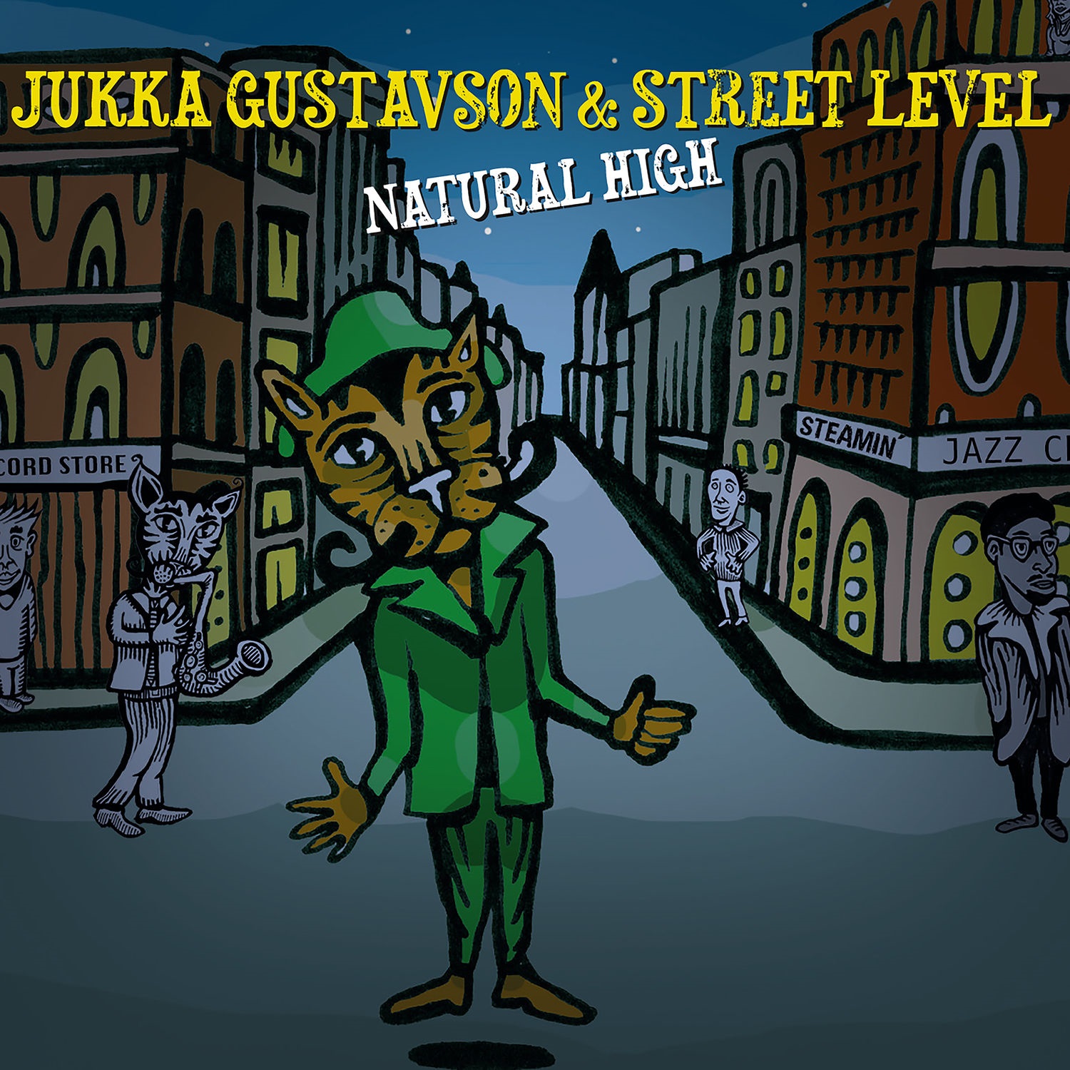 Jukka Gustavson & Street Level – Natural High (2021) [FLAC 24bit/44,1kHz]