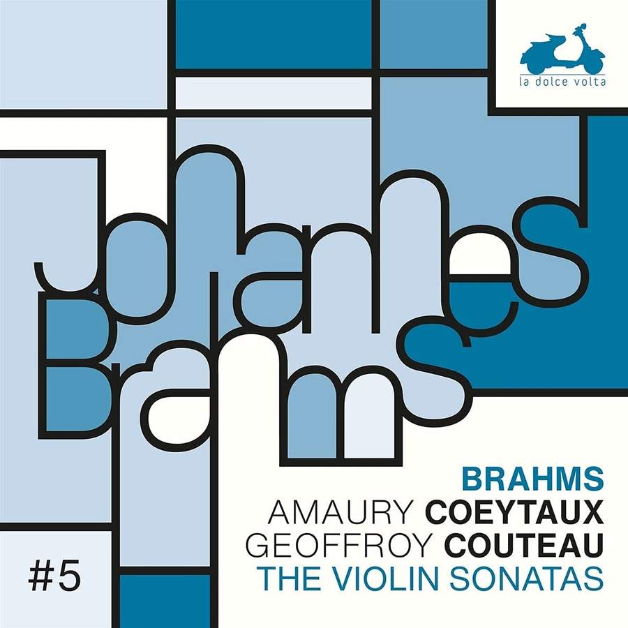 Amaury Coeytaux & Geoffroy Couteau – Brahms: The Violin Sonatas (2021) [FLAC 24bit/88,2kHz]