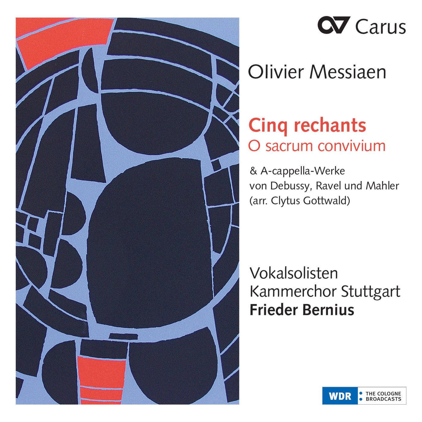 Kammerchor Stuttgart - Messiaen: Cinq rechants, O sacrum convivium & A-cappella (2021) [FLAC 24bit/44,1kHz]
