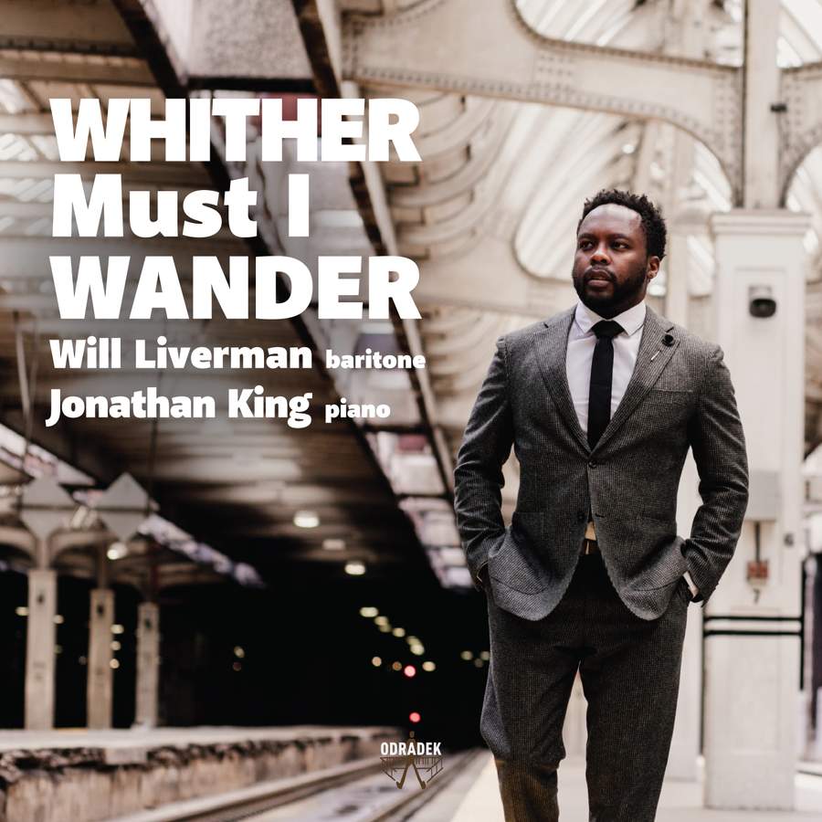 Will Liverman & Jonathan King – Whither Must I Wander (2020) [FLAC 24bit/44,1kHz]