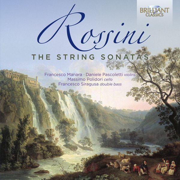 Francesco Manara, Daniele Pascoletti, Massimo Polidori & Francesco Siragusa – Rossini: The String Sonatas (2021) [FLAC 24bit/44,1kHz]
