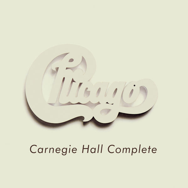 Chicago - Chicago at Carnegie Hall - Complete (Live) (2021) [FLAC 24bit/192kHz]