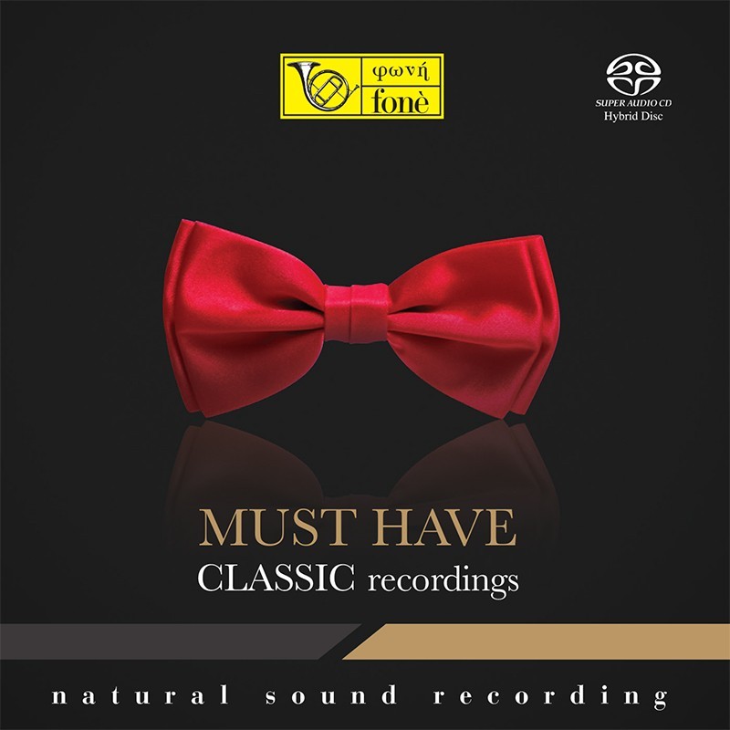 Various Artists – Must Have Classical Recordings (2018) SACD ISO + DSF DSD64 + FLAC 24bit/96kHz