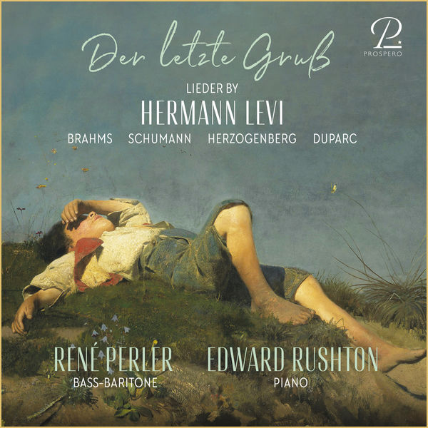 Rene Perler – Der Letzte Gruss – Lieder by Hermann Levi (2021) [FLAC 24bit/96kHz]