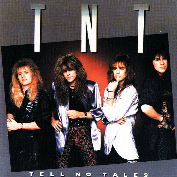 TNT – Tell No Tales (1987/2021) [FLAC 24bit/192kHz]