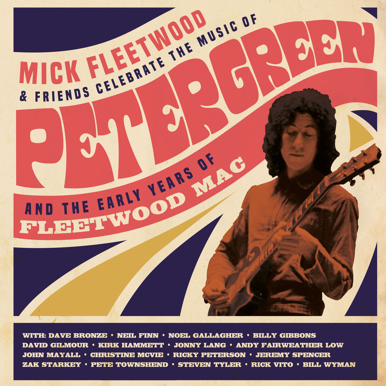 Mick Fleetwood and Friends – Celebrate the Music of Peter Green and the Early Years of Fleetwood Mac (Live from The London Palladium) (2021) [Qobuz 24bit/48kHz]