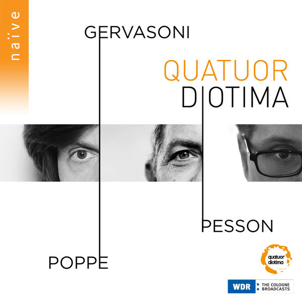 Quatuor Diotima - Gervasoni, Pesson, Poppe (2021) [FLAC 24bit/48kHz]