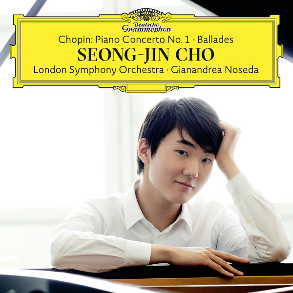 Seong-Jin Cho - Chopin: Piano Concerto No. 1; Ballades (2016/2021) [FLAC 24bit/96kHz]