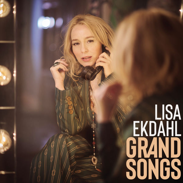 Lisa Ekdahl - Grand Songs (2021) [FLAC 24bit/44,1kHz]