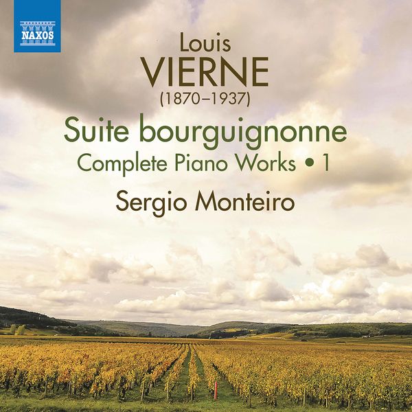 Sergio Monteiro – Vierne: Complete Piano Works, Vol. 1 (2021) [FLAC 24bit/96kHz]