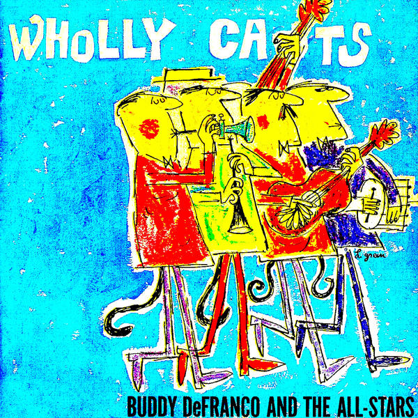 Buddy De Franco - Wholly Cats! (1957/2021) [FLAC 24bit/96kHz]