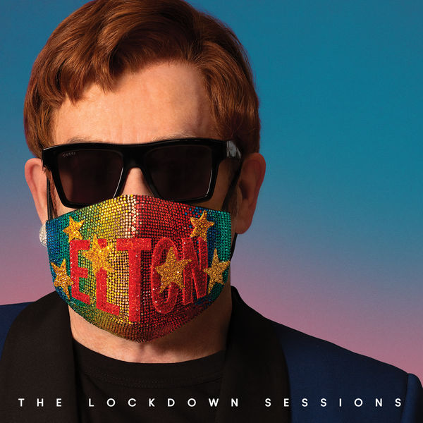Elton John – The Lockdown Sessions (2021) [FLAC 24bit/44,1kHz]