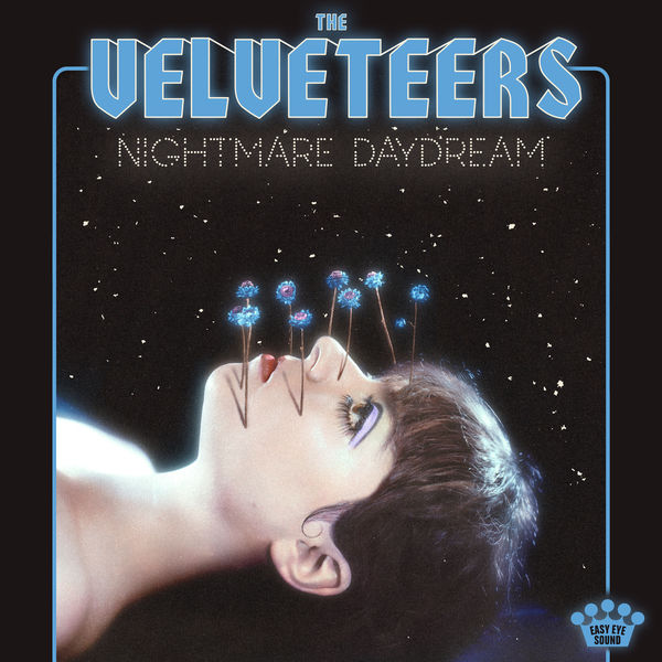 The Velveteers – Nightmare Daydream (2021) [FLAC 24bit/48kHz]