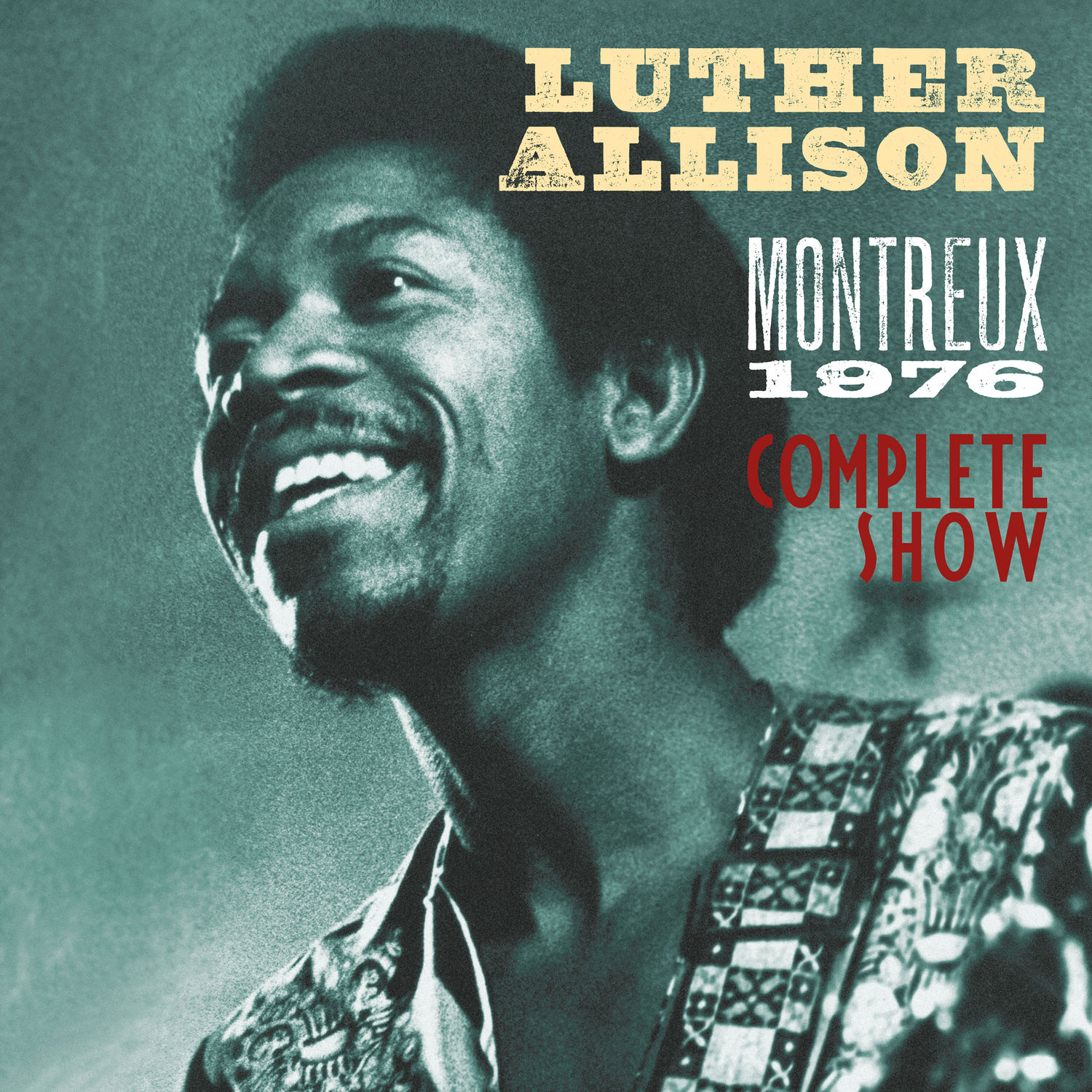 Luther Allison – Montreux 1976 (2017/2021) [FLAC 24bit/44,1kHz]
