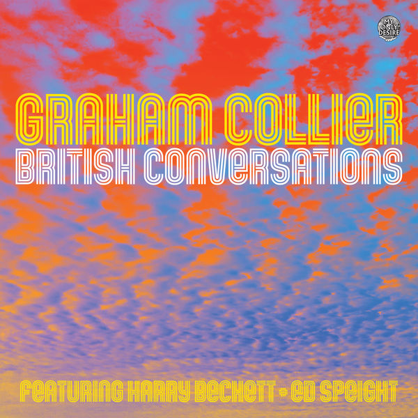 Graham Collier - British Conversations (2021) [FLAC 24bit/96kHz]