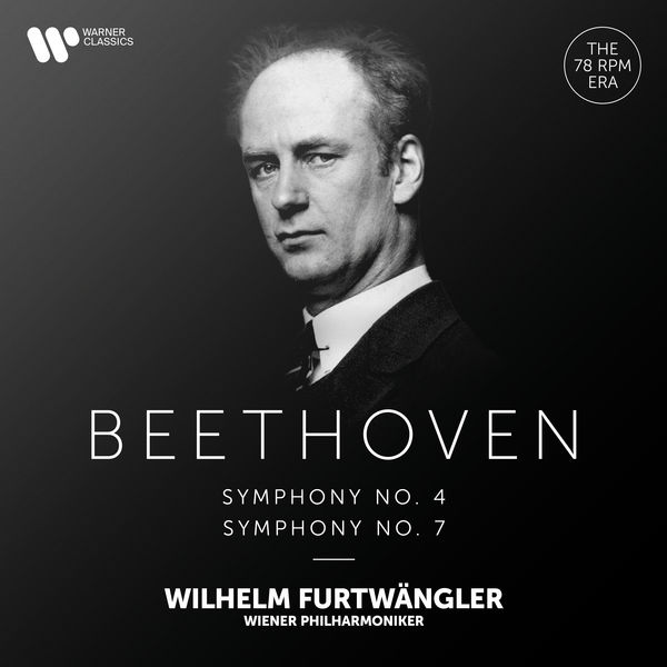 Wilhelm Furtwangler - Beethoven Symphonies Nos. 4 & 7 (2021) [FLAC 24bit/192kHz]
