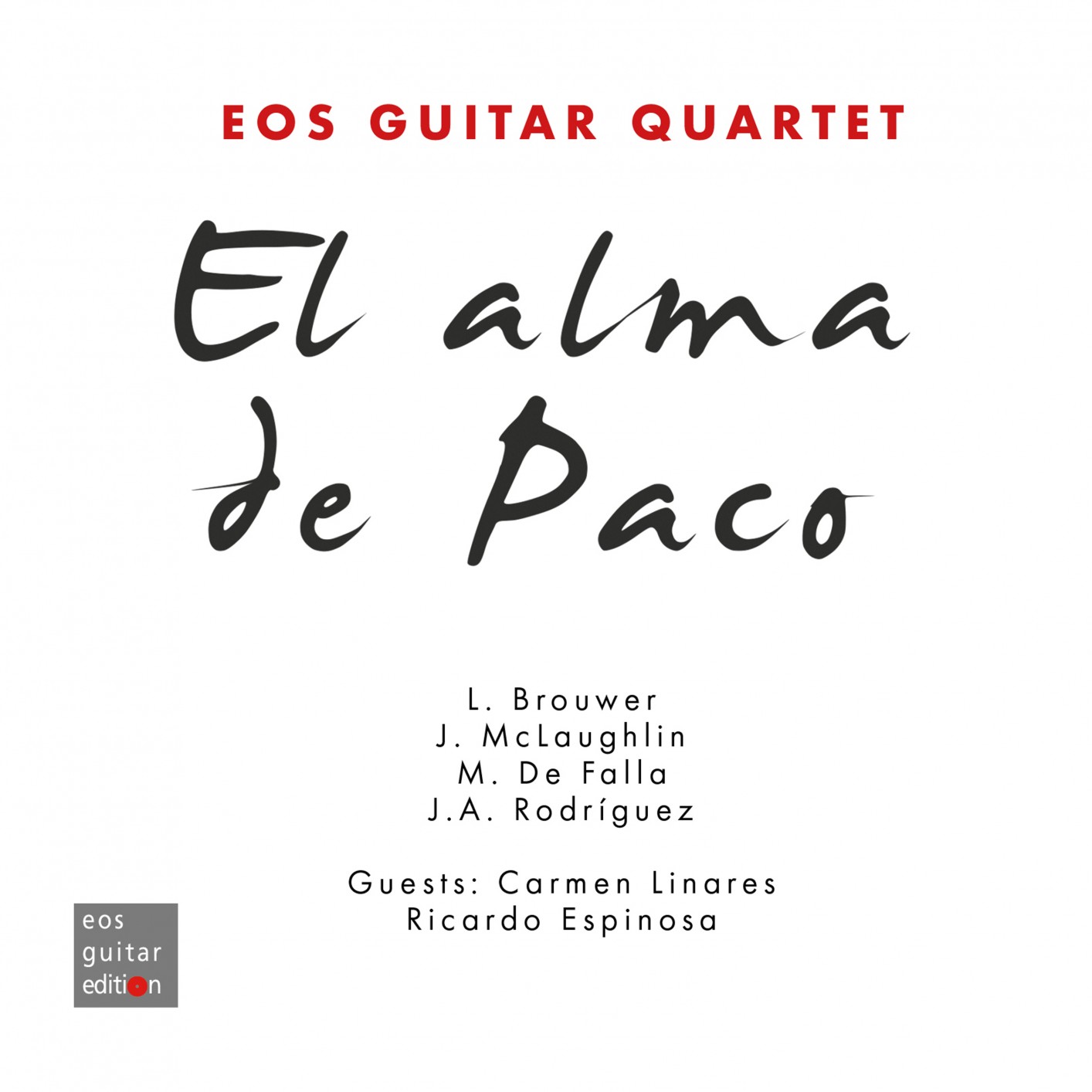 Eos Guitar Quartet – El Alma de Paco (2021) [FLAC 24bit/96kHz]