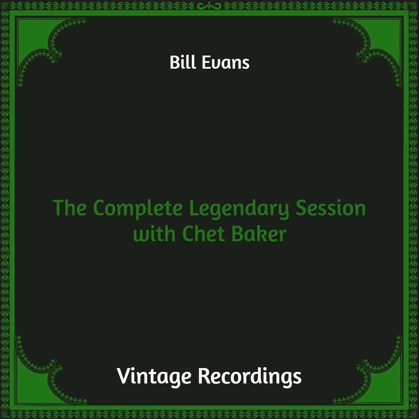 Bill Evans - The Complete Legendary Session with Chet Baker (2021) [FLAC 24bit/48kHz]