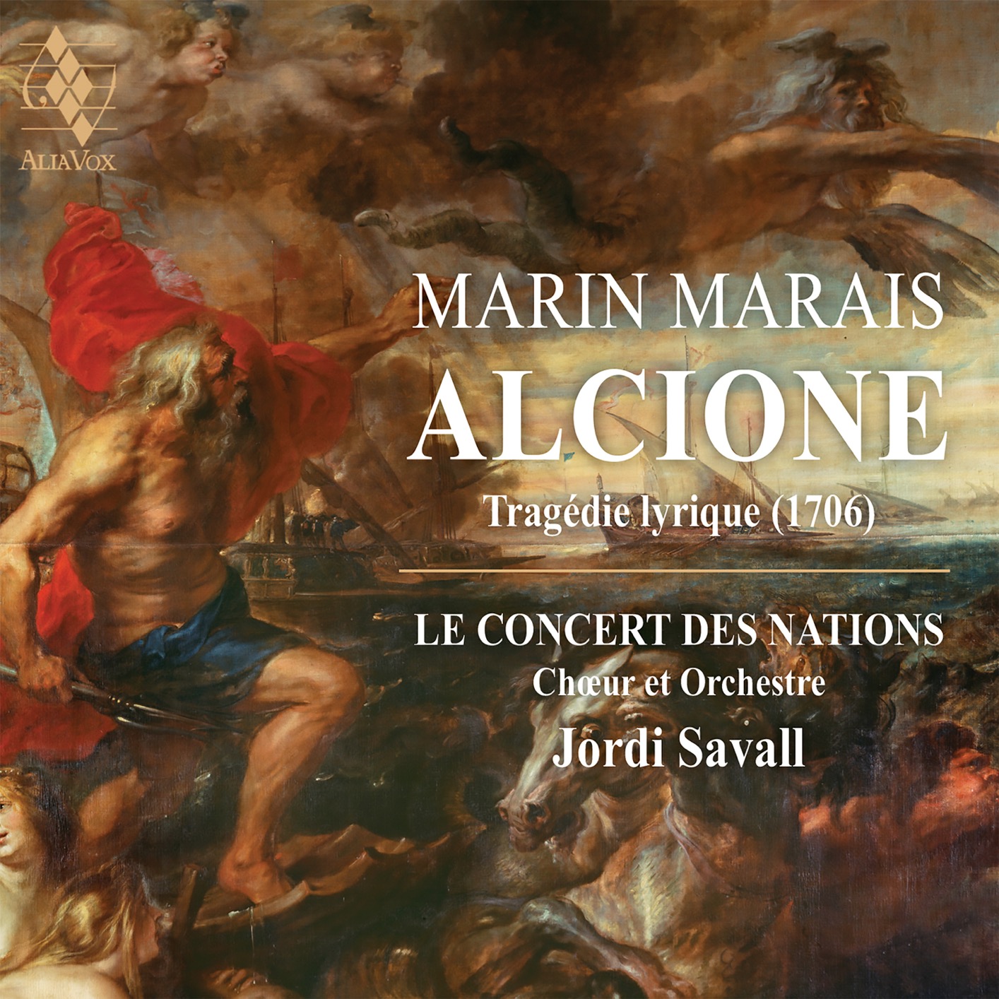 Jordi Savall, Le Concert des Nations & La Capella Reial de Catamunya - Marin Marais: Alcione (2021) [FLAC 24bit/88,2kHz]