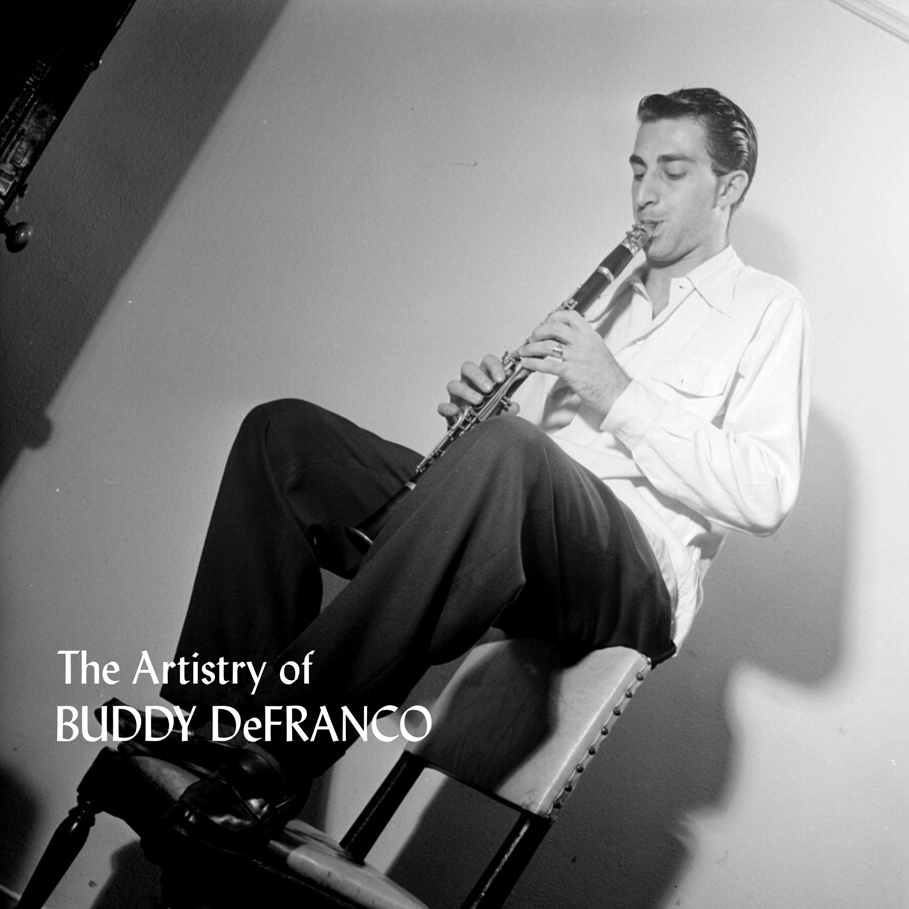 Buddy Defranco - The Artistry of Buddy DeFranco (1954/2021) [FLAC 24bit/48kHz]