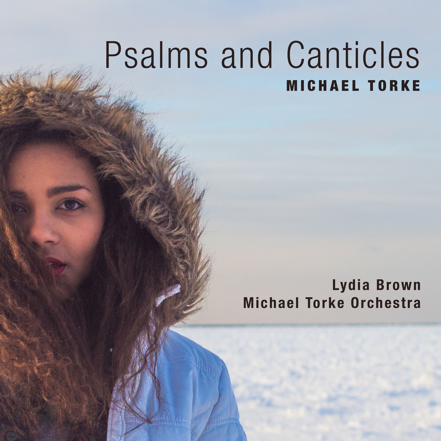 Lydia Brown & Michael Torke Orchestra – Psalms and Canticles (2021) [FLAC 24bit/44,1kHz]