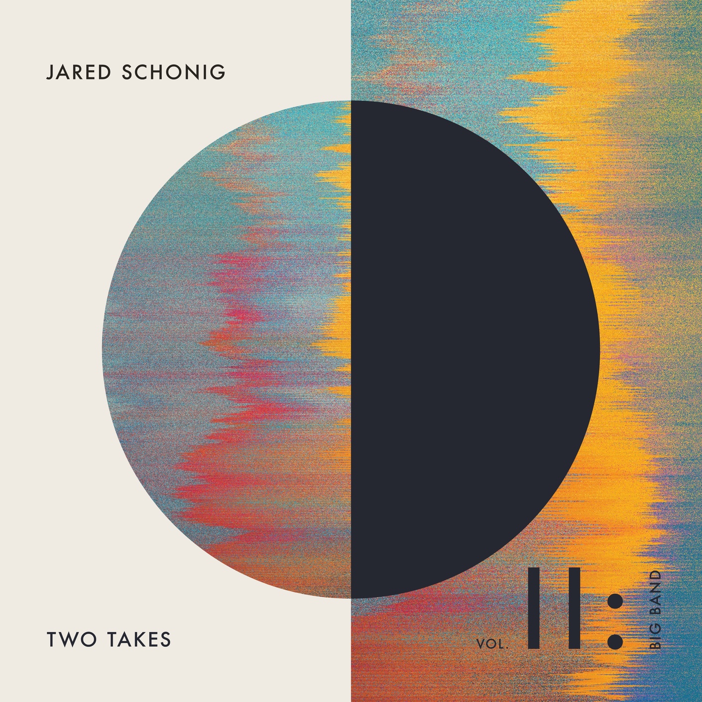 Jared Schonig – Two Takes, Vol. 2: Big Band (2021) [FLAC 24bit/96kHz]