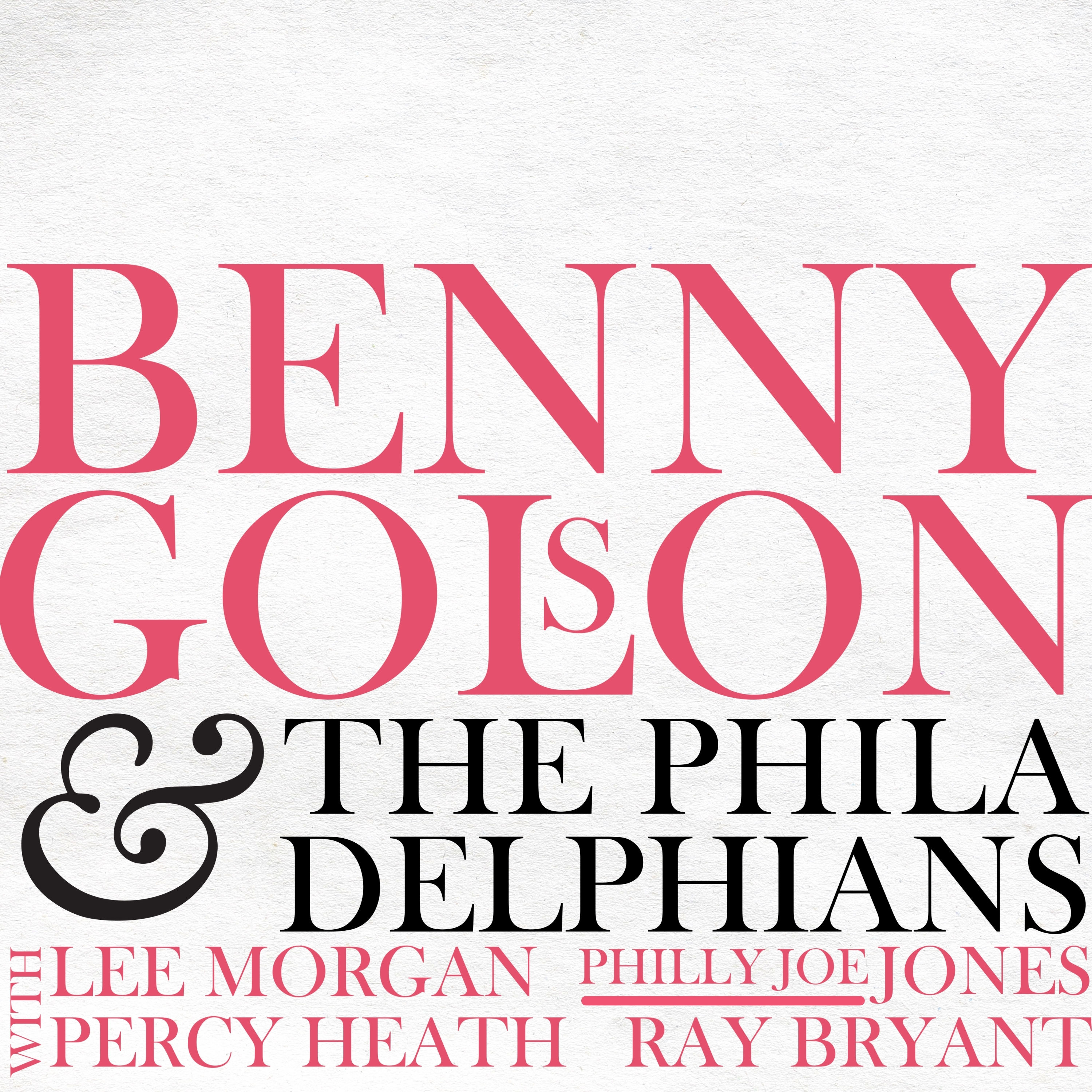Benny Golson & The Philadelphians – Benny Golson & The Philadelphians (1958/2021) [FLAC 24bit/48kHz]