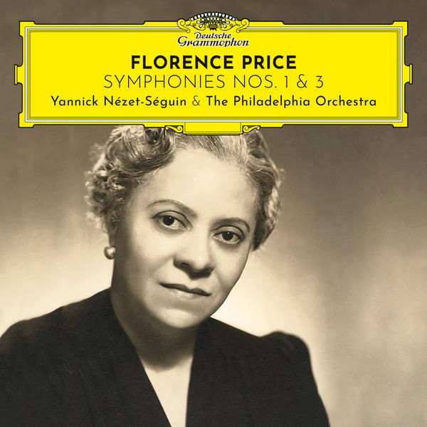 The Philadelphia Orchestra, Yannick Nezet-Seguin - Florence Price: Symphonies Nos. 1 & 3 (2021) [FLAC 24bit/96kHz]