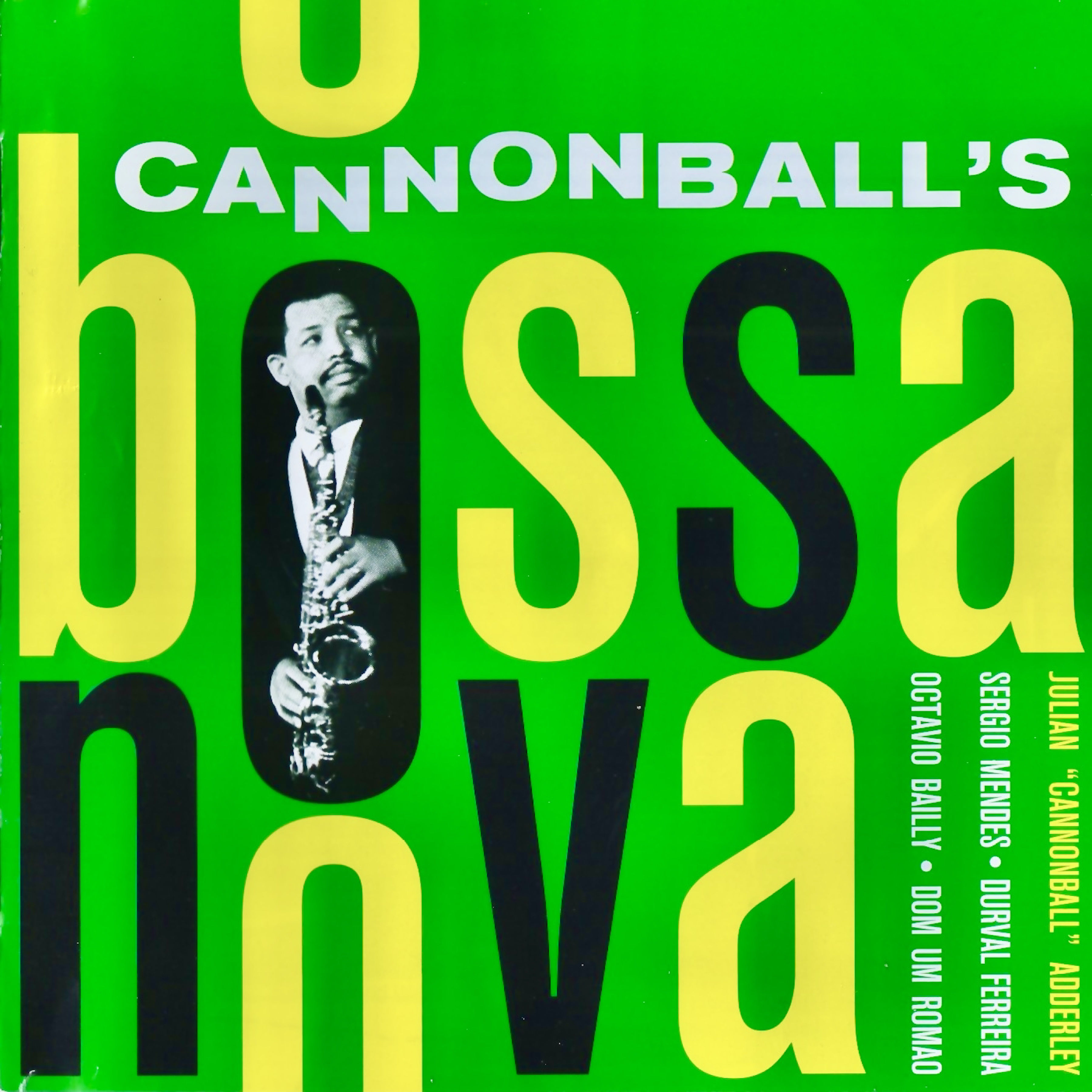 Cannonball Adderley - Cannonball’s Bossa Nova! (1962/2021) [FLAC 24bit/96kHz]