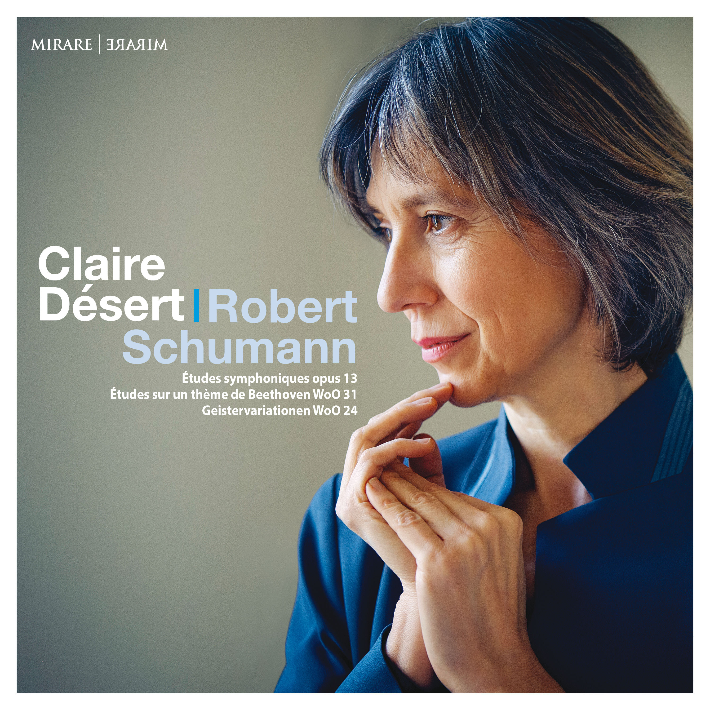 Claire Desert - Schumann - Etudes symphoniques, Op. 13 (2021) [FLAC 24bit/192kHz]